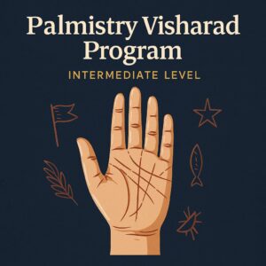 Palmistry Visharad Program – Intermediate Level