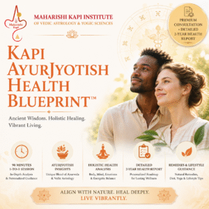 Kapi AyurJyotish Health Blueprint™
